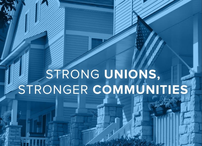 STRONG UNIONS, STRONGER COMMUNITIES
