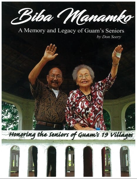 BIBA MANAMKO: A MEMORY AND LEGACY OF GUAM’S SENIORS